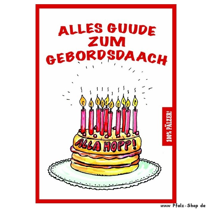 Postkarte Alles Guude zum Gebordsdaach